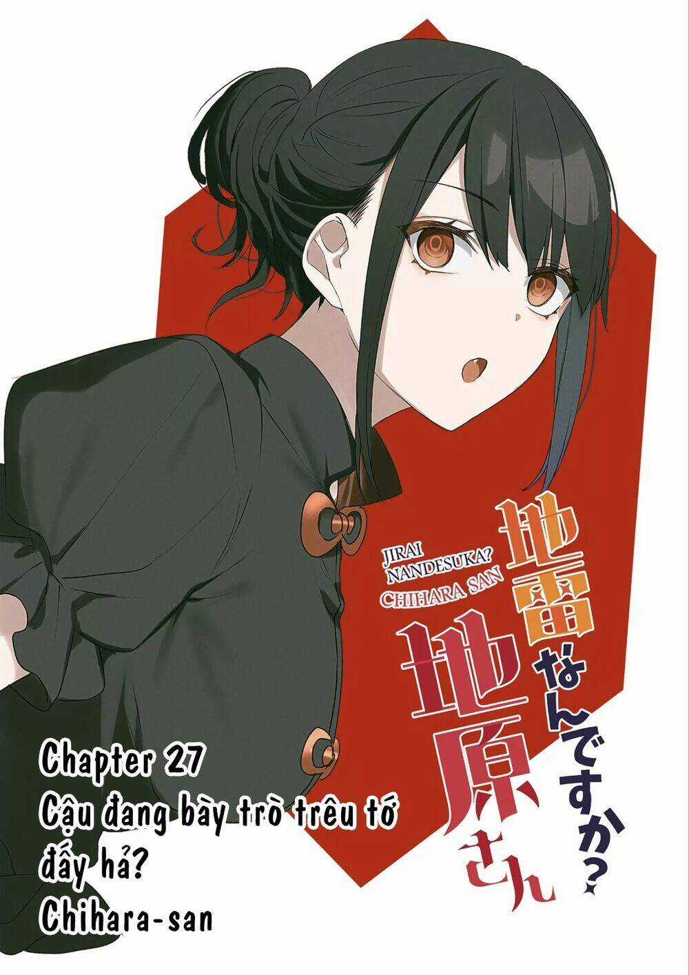 Jirai Nandesuka? Chihara-San Chapter 27 trang 3