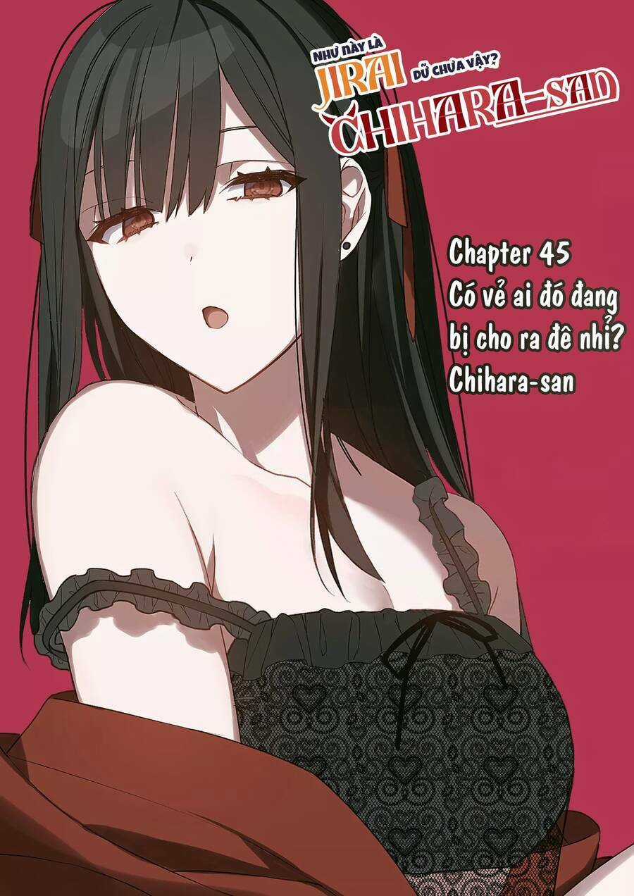 Jirai Nandesuka? Chihara-San Chapter 45 trang 2