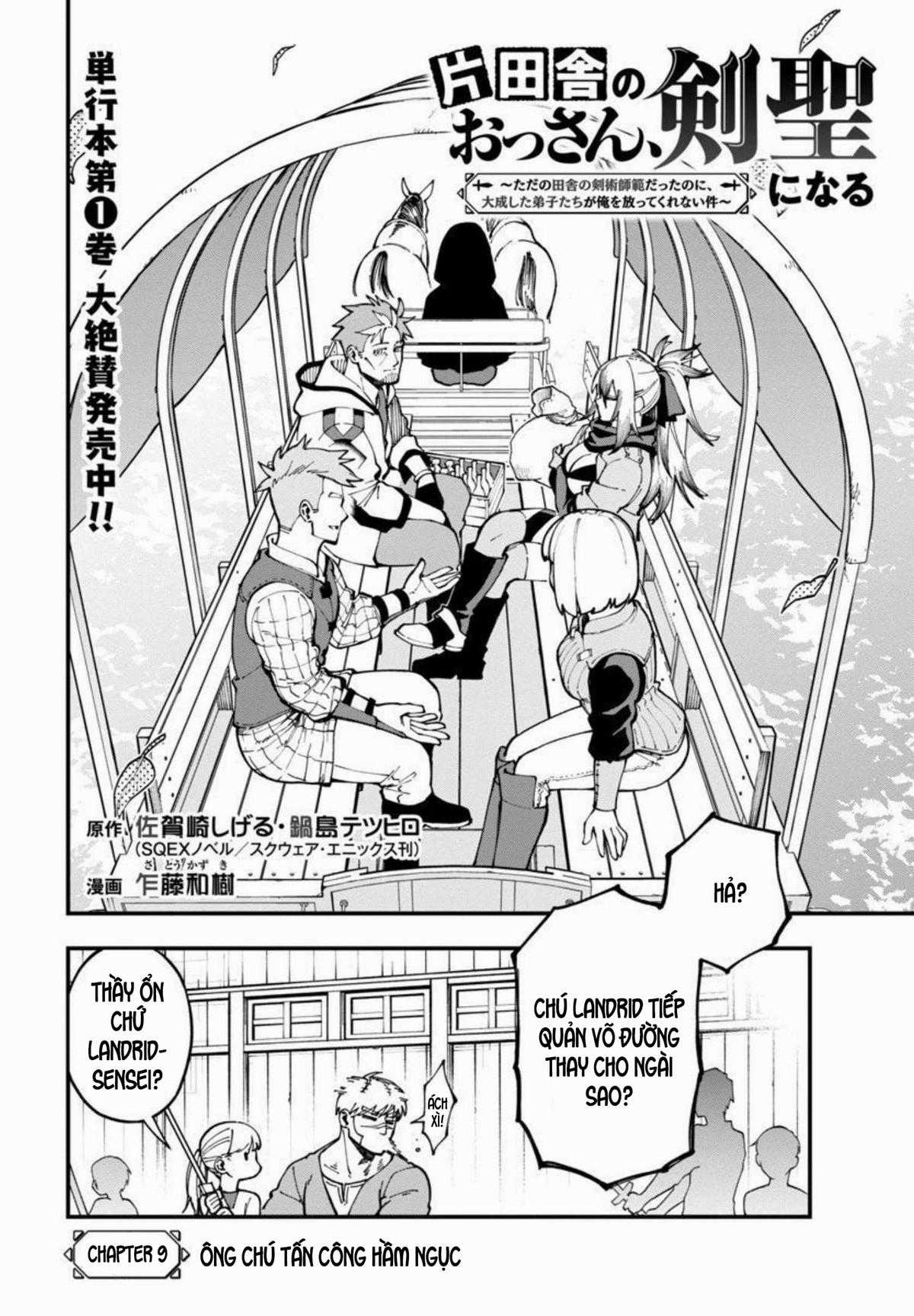 Katainaka No Ossan, Kensei Ni Naru ~Tada No Inaka No Kenjutsu Shihan Datta No Ni, Taisei Shita Deshi-Tachi Ga Ore Wo Hottekurenai Ken Chapter 9 trang 2