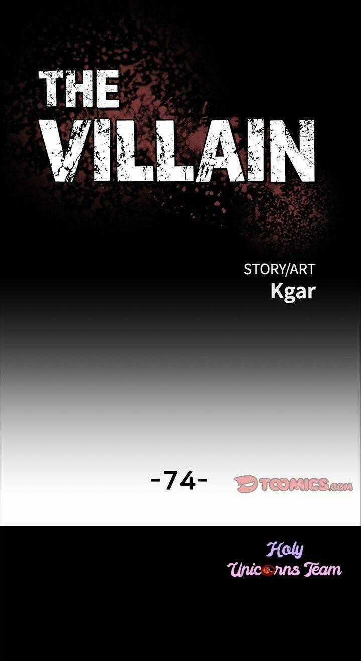 Kẻ Phản Diện Chapter 74 trang 1