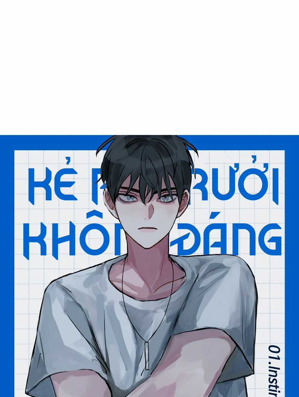 Kẻ Rác Rưởi Không Đáng Được Yêu Chapter 1 trang 26