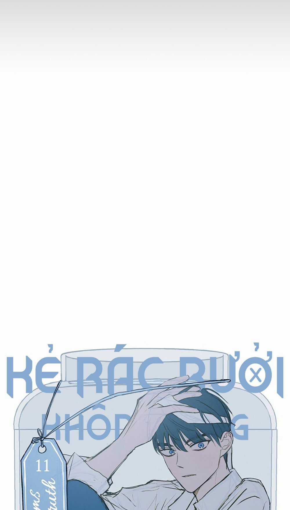 Kẻ Rác Rưởi Không Đáng Được Yêu Chapter 11 trang 33