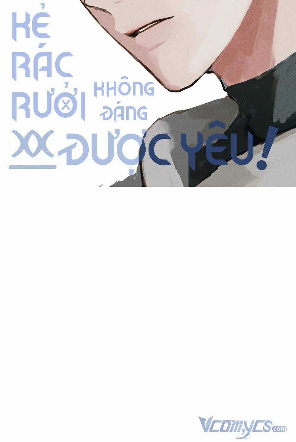 Kẻ Rác Rưởi Không Đáng Được Yêu Chapter 20 trang 40