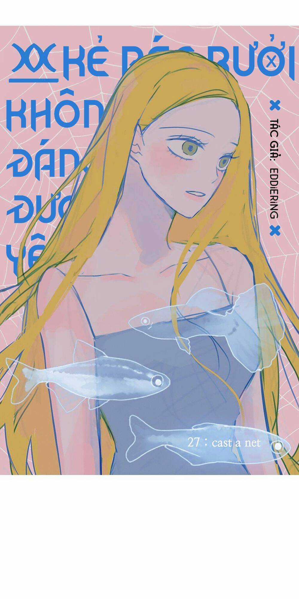 Kẻ Rác Rưởi Không Đáng Được Yêu Chapter 27 trang 55