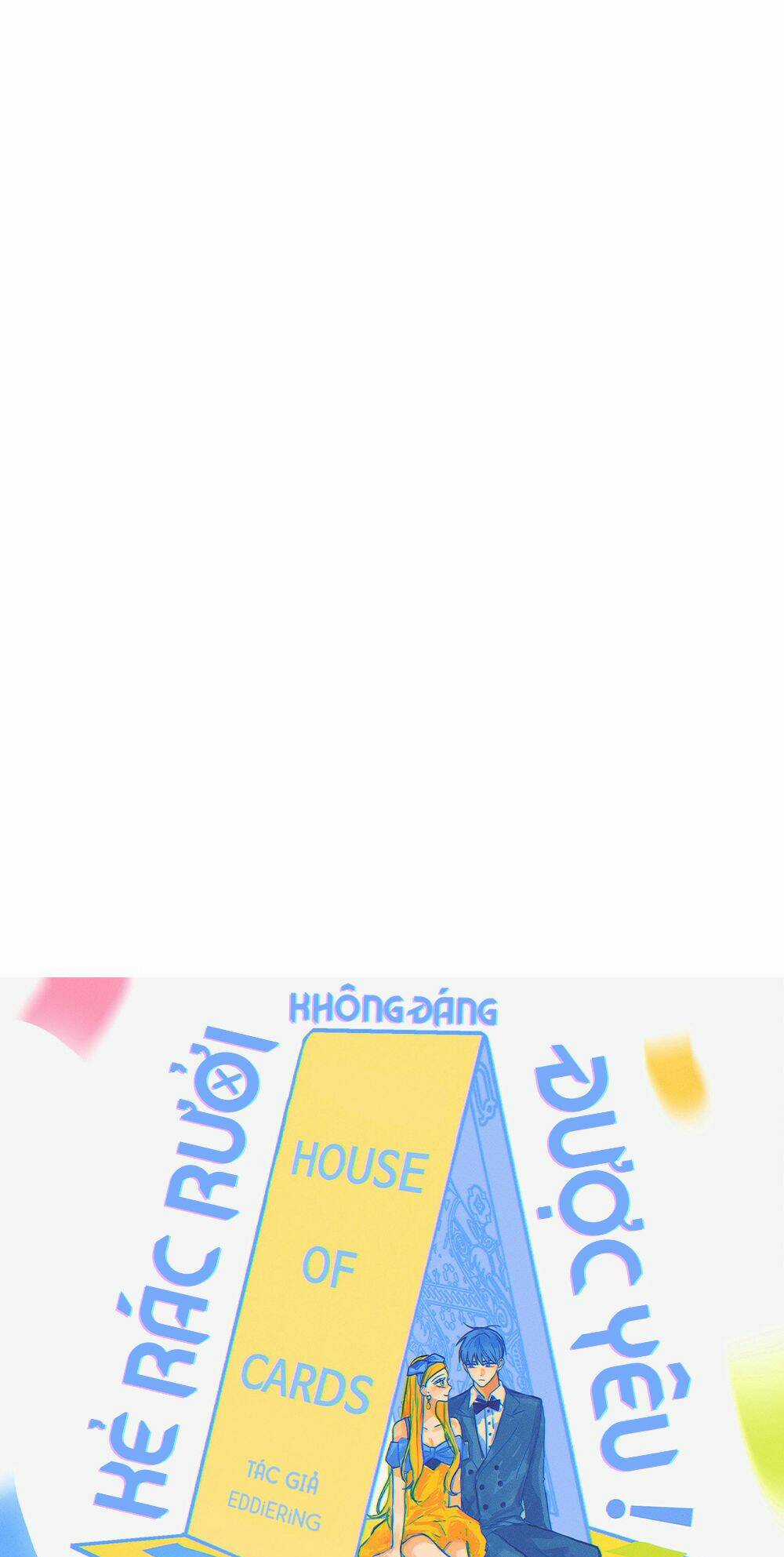 Kẻ Rác Rưởi Không Đáng Được Yêu Chapter 29 trang 54