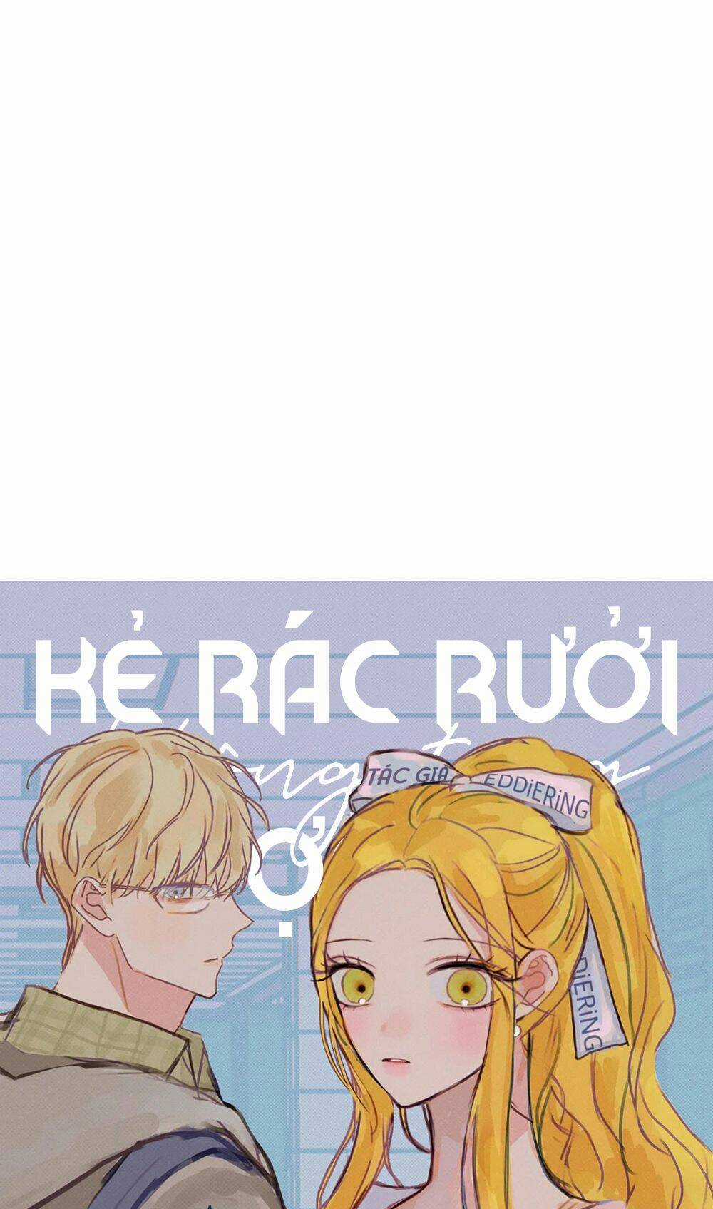 Kẻ Rác Rưởi Không Đáng Được Yêu Chapter 41 trang 40