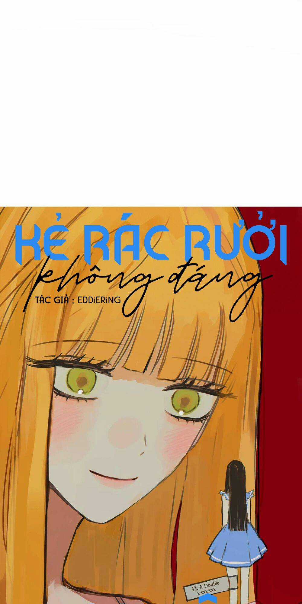 Kẻ Rác Rưởi Không Đáng Được Yêu Chapter 43 trang 48