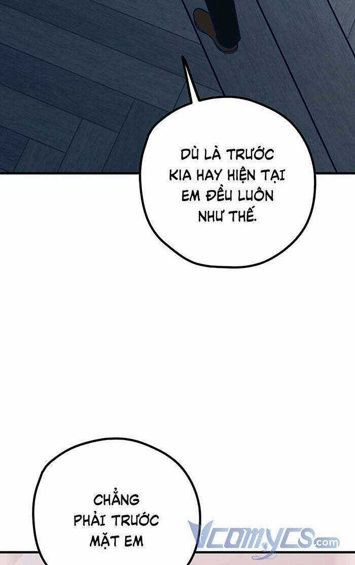 Kẻ Rác Rưởi Không Đáng Được Yêu Chapter 79 trang 46