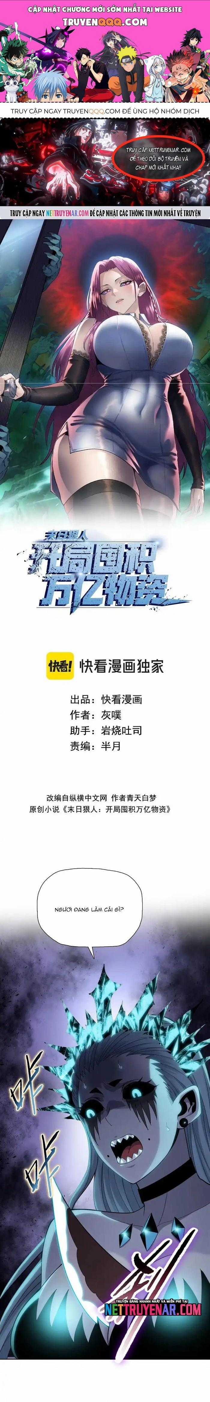 Kẻ Tàn Nhẫn Ngày Tận Thế: Bắt Đầu Dự Trữ Hàng Tỉ Tấn Vật Tư Chương 91 trang 0