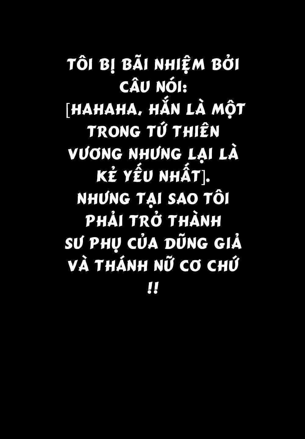 Kẻ Yếu Nhất Trong Tứ Đại Thiên Vương Trở Thành Master Của Thánh Nữ Và Anh Hùng Chapter 1 trang 3