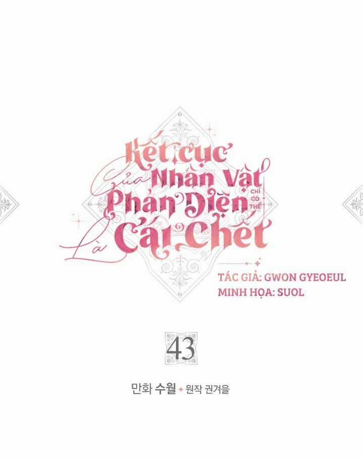 Kết Cục Của Nhân Vật Phản Diện Chỉ Có Thể Là Cái Chết Chapter 43 trang 1