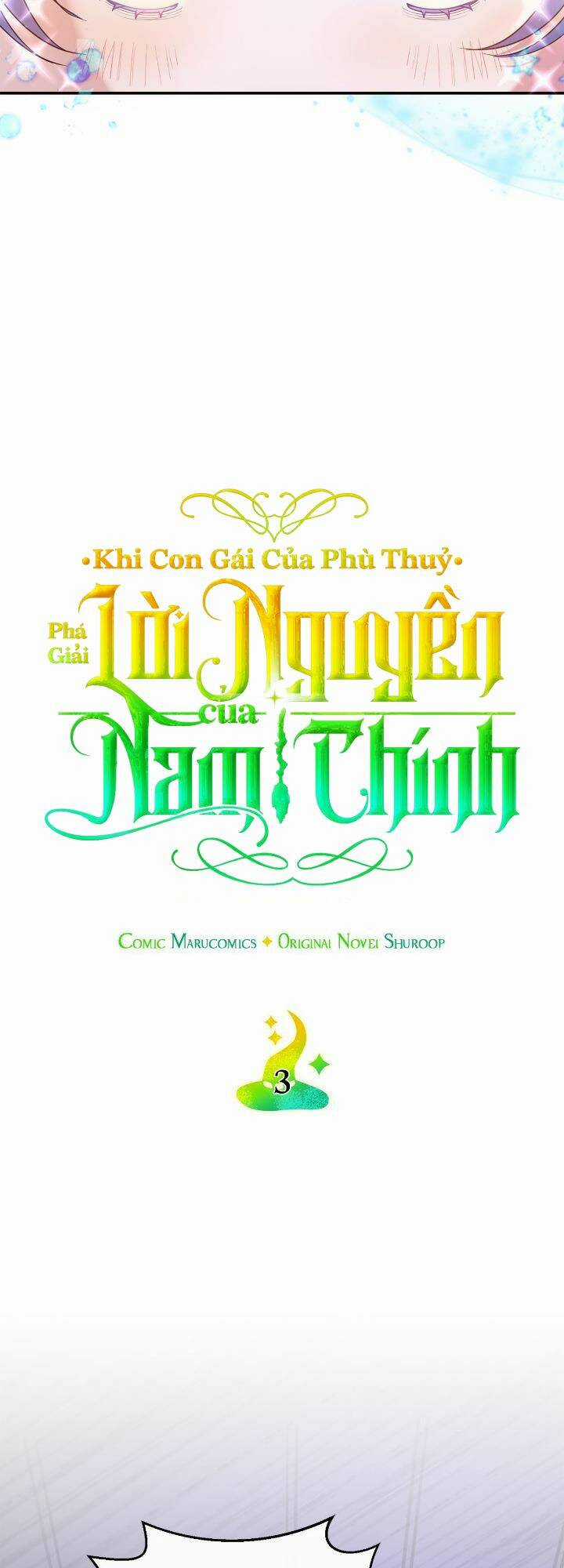 Khi Con Gái Của Phù Thuỷ Phá Giải Lời Nguyền Của Nam Chính Chapter 3 trang 10