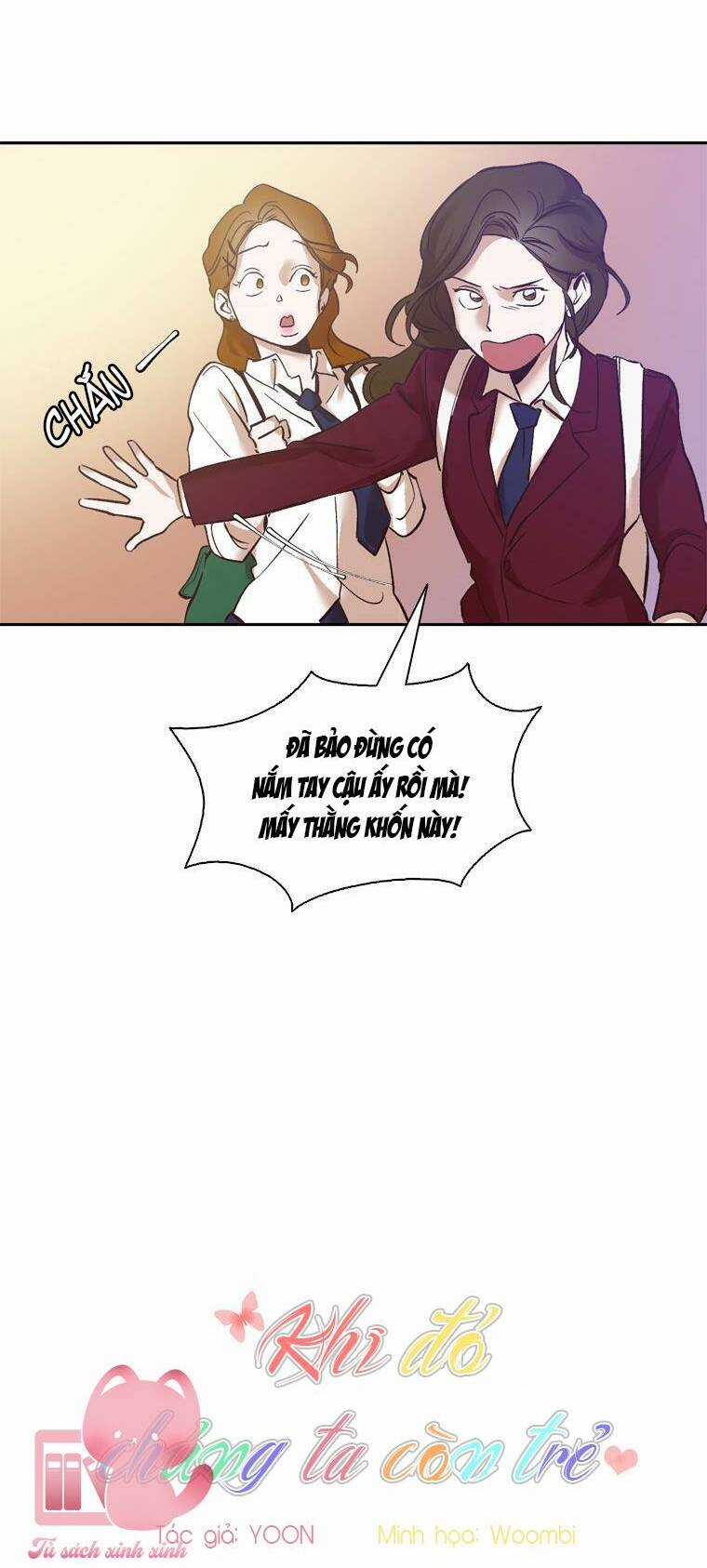 Khi Đó Chúng Ta Còn Trẻ Chapter 3 trang 9