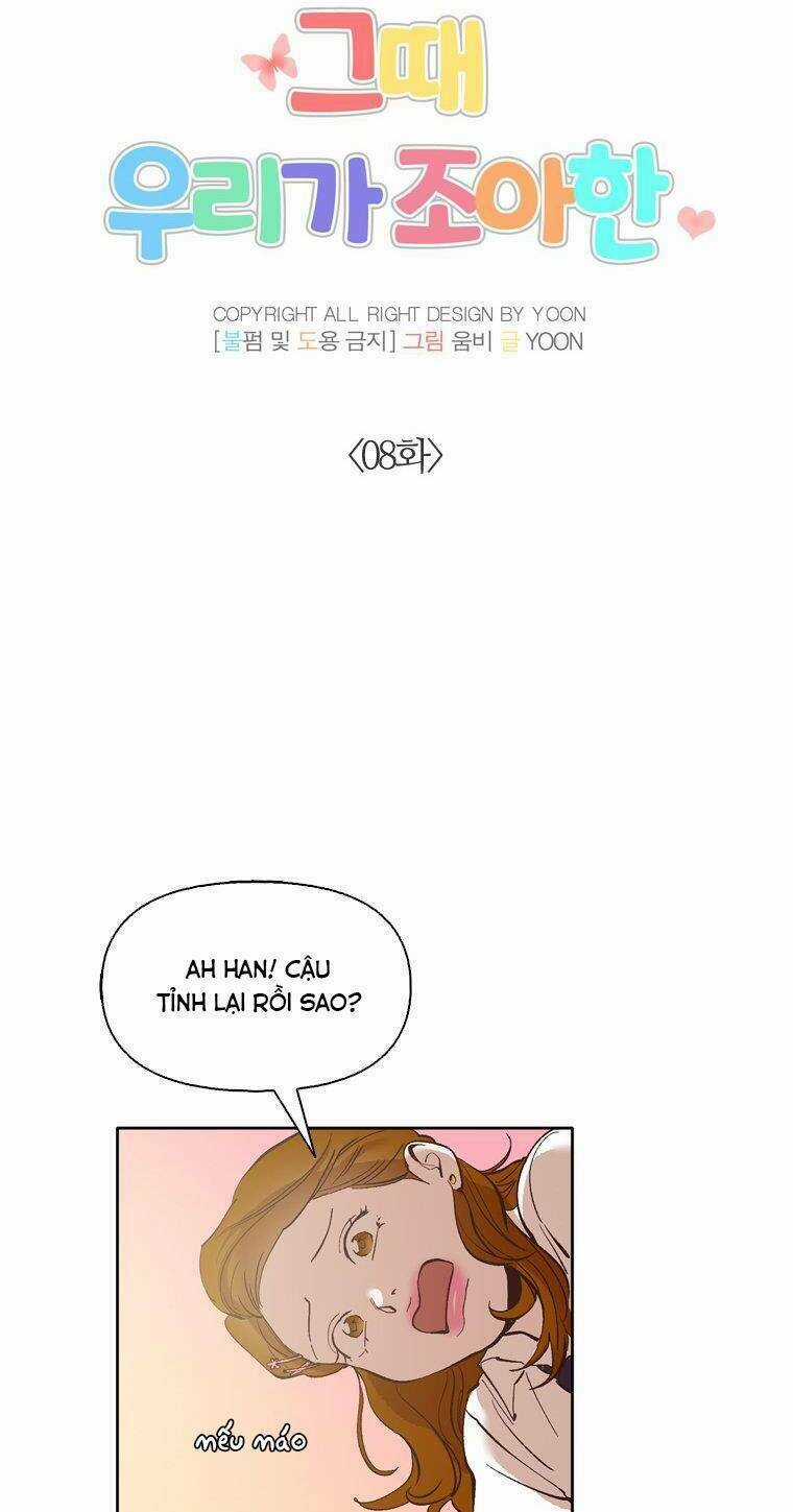 Khi Đó Chúng Ta Còn Trẻ Chapter 8 trang 17