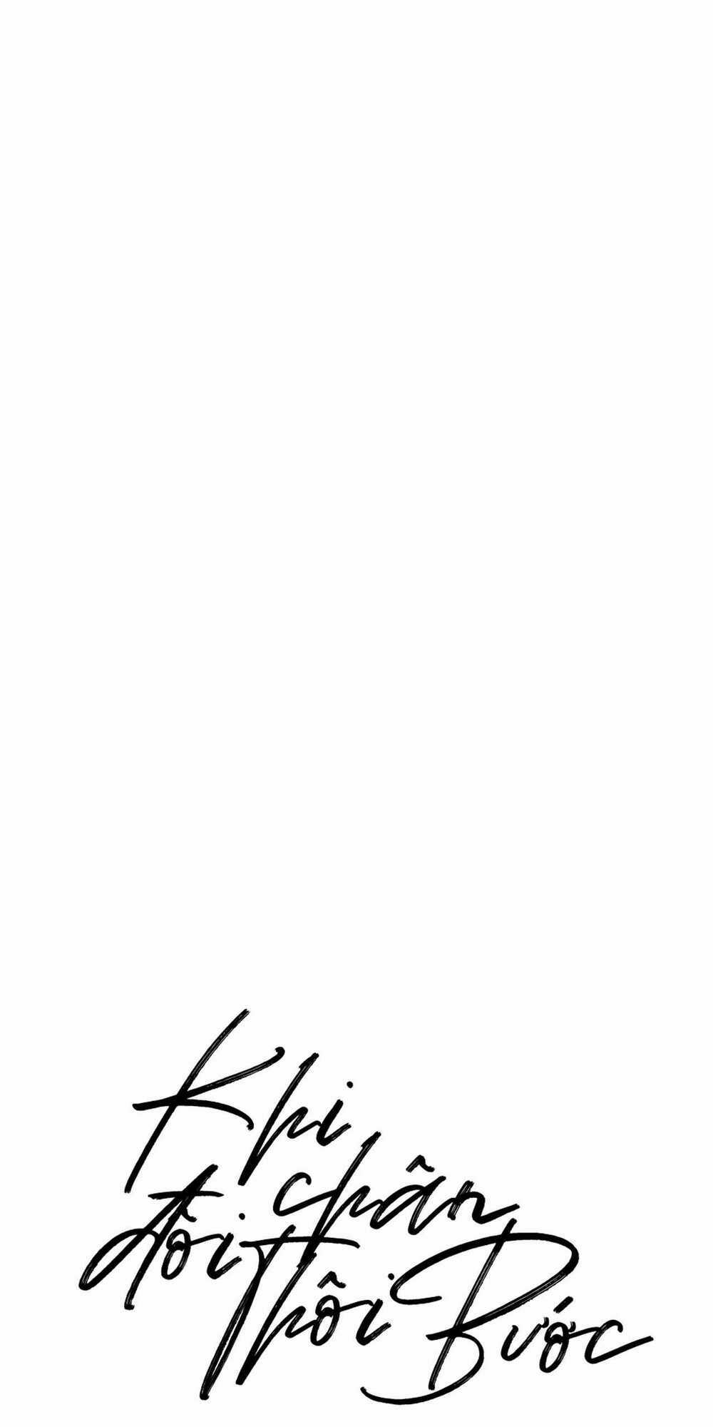 Khi Đôi Chân Thôi Bước Chapter 17 trang 25