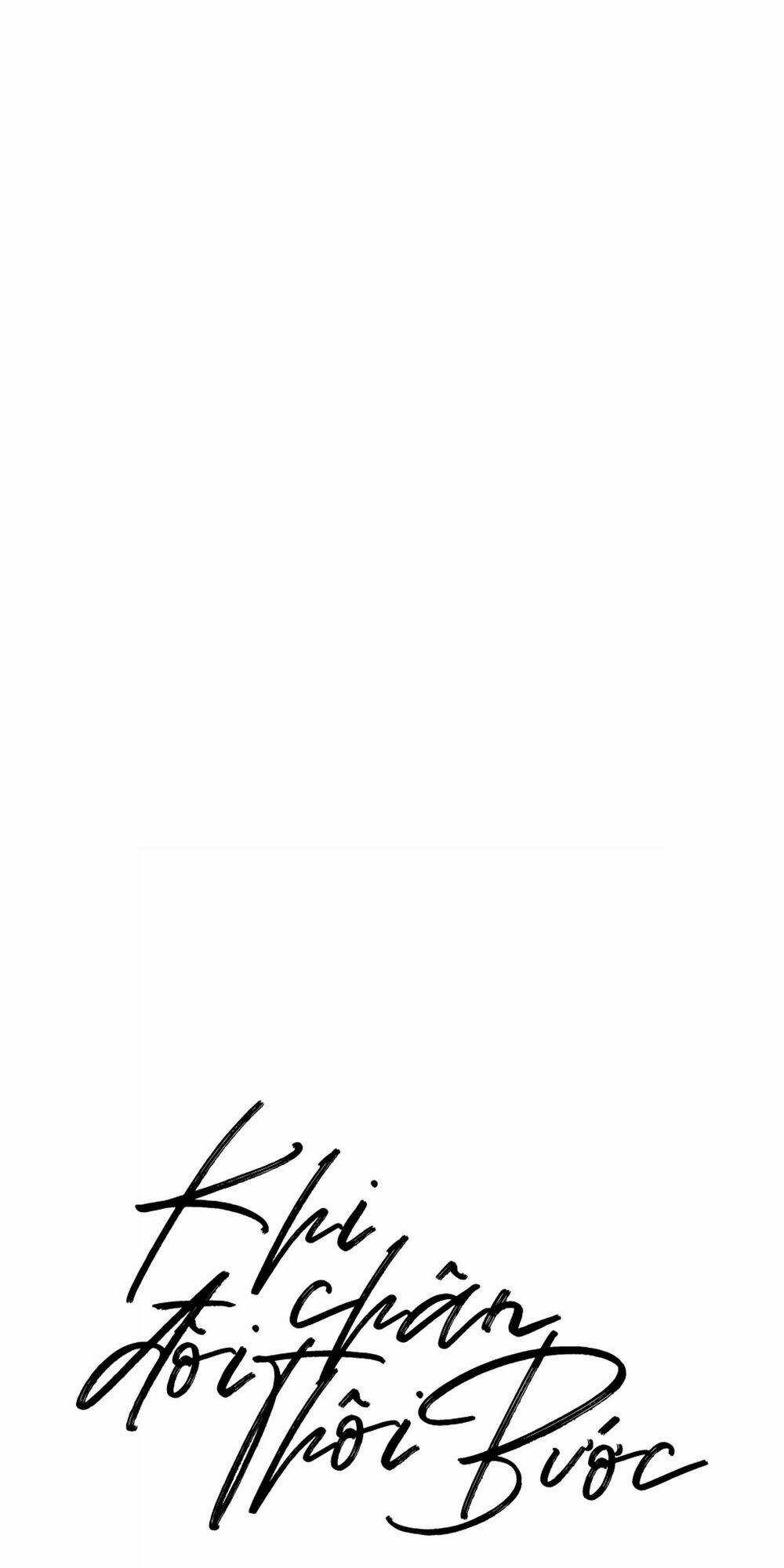 Khi Đôi Chân Thôi Bước Chapter 19 trang 8