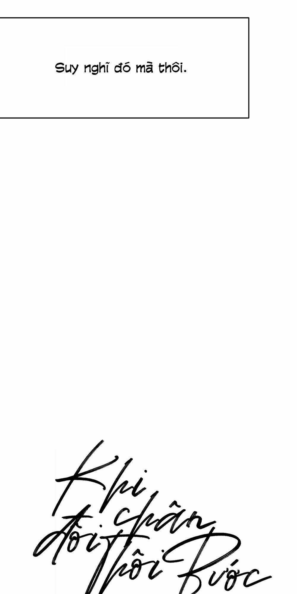 Khi Đôi Chân Thôi Bước Chapter 31 trang 5