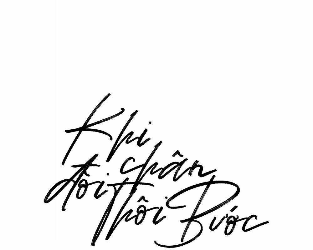 Khi Đôi Chân Thôi Bước Chapter 36 trang 25