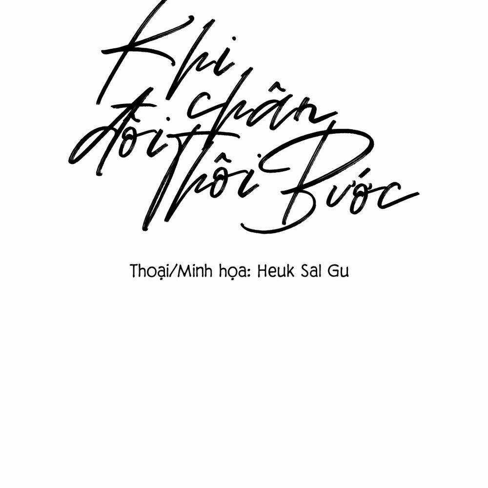 Khi Đôi Chân Thôi Bước Chapter 45 trang 5