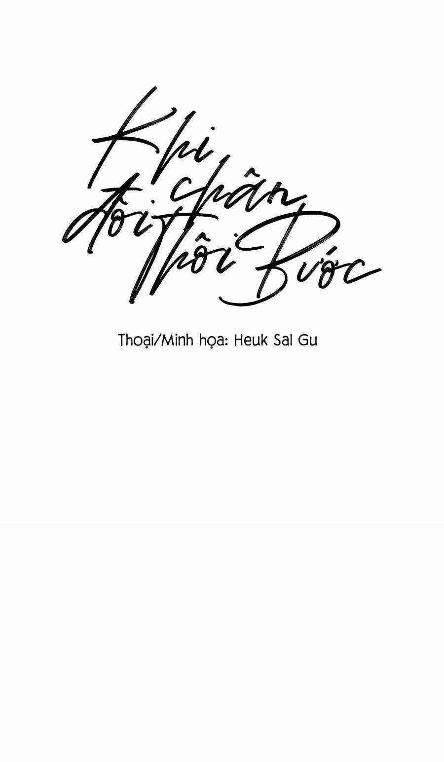 Khi Đôi Chân Thôi Bước Chapter 63 trang 10