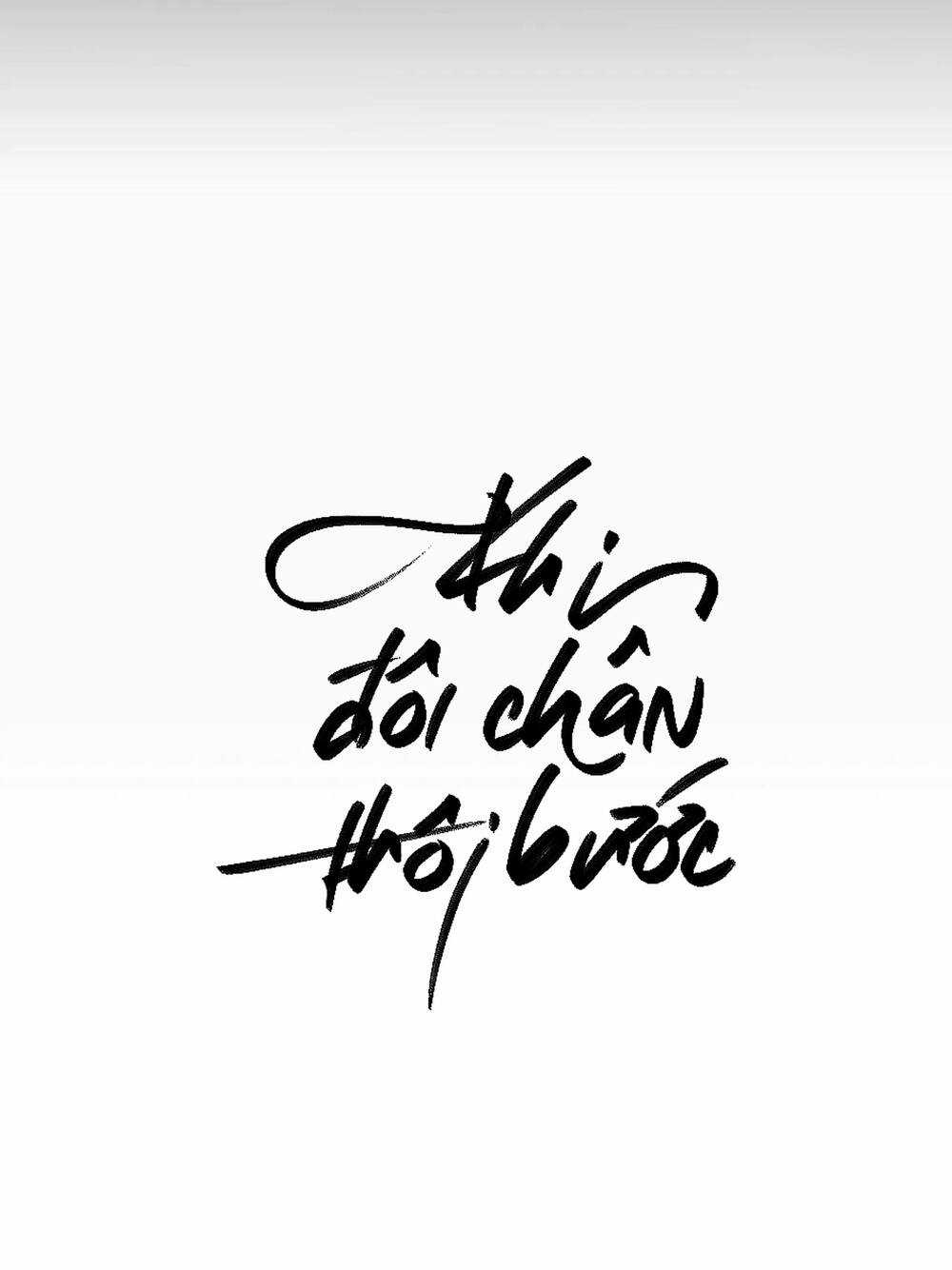 Khi Đôi Chân Thôi Bước Chapter 94 trang 27