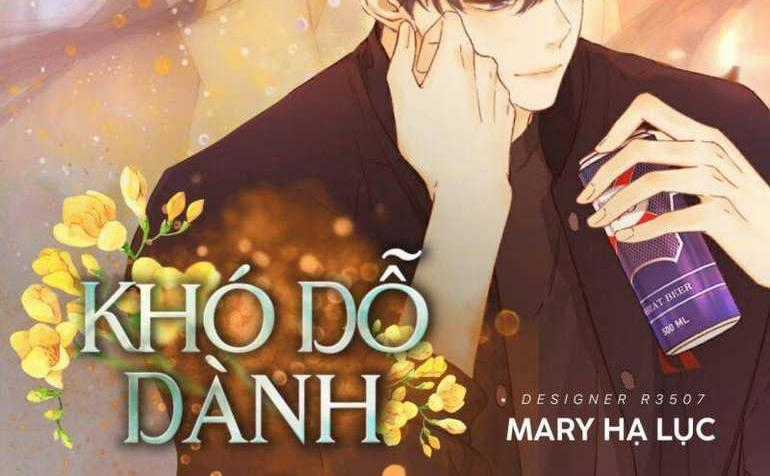 Khó Dỗ Dành Chapter 40 trang 0