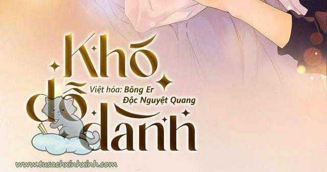 Khó Dỗ Dành Chapter 9 trang 0
