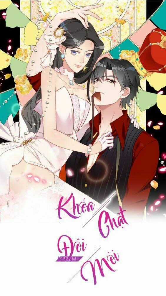 Khóa Chặt Đôi Môi Chapter 4 trang 0