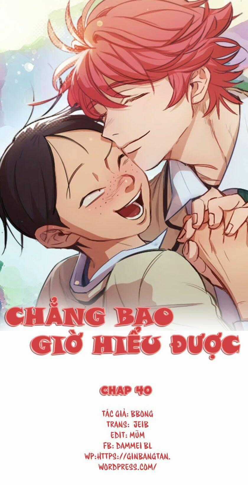Không Bao Giờ Hiểu Chapter 40 trang 0