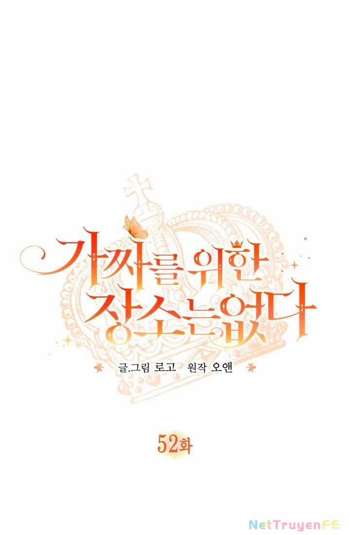 Không Có Nơi Nào Dành Cho Công Chúa Giả Mạo Chapter 52 trang 1