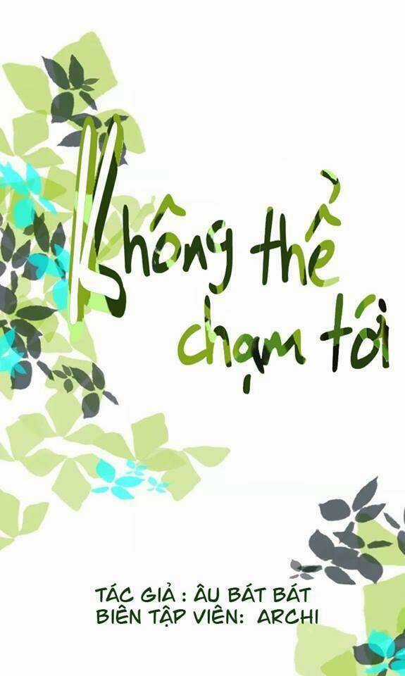 Không Thể Chạm Tới Chapter 2 trang 10