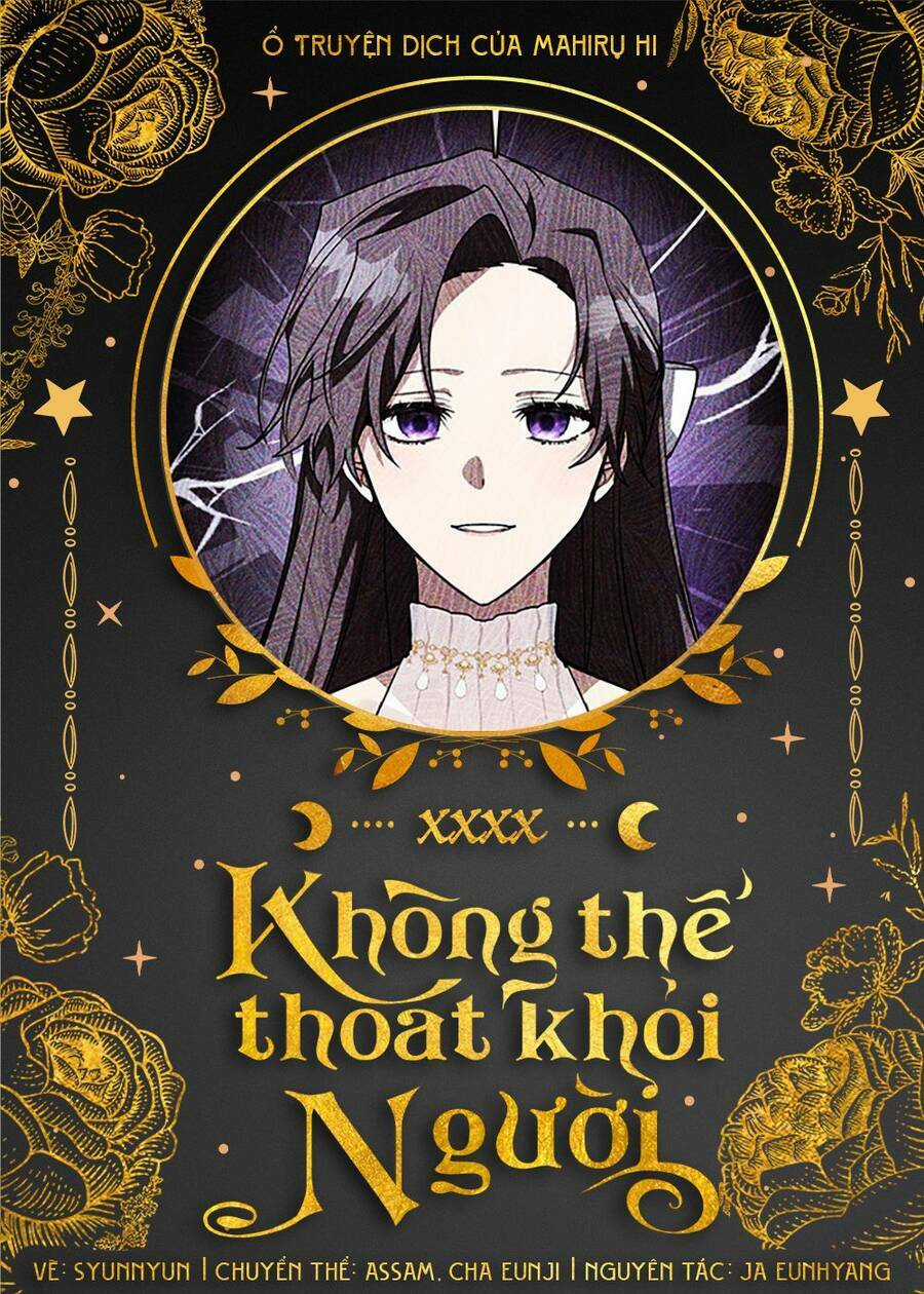 Không Thể Thoát Khỏi Người Chapter 40 trang 0