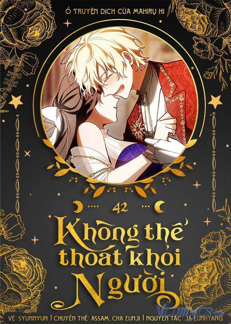 Không Thể Thoát Khỏi Người Chapter 42 trang 0