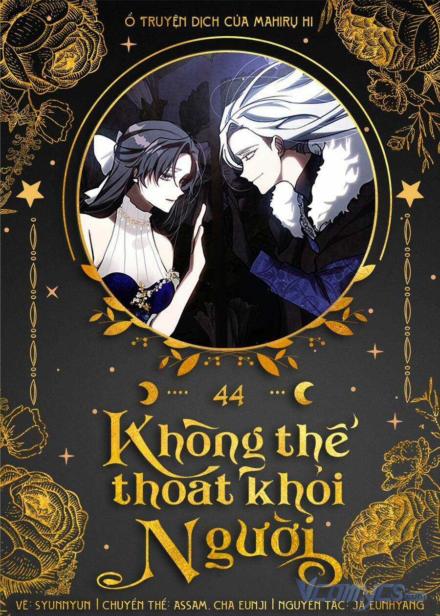 Không Thể Thoát Khỏi Người Chapter 44 trang 0