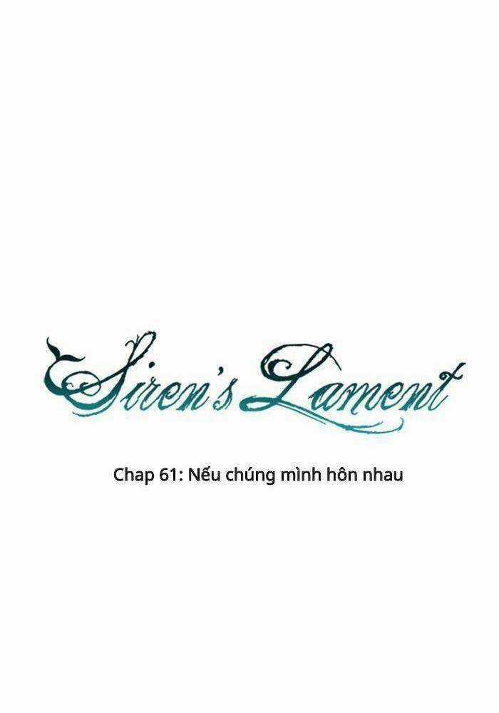 Khúc hát người cá Siren Chapter 61 trang 10