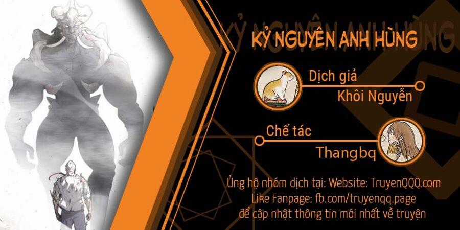 Kĩ Nguyên Của Anh Hùng Chương 130 trang 0