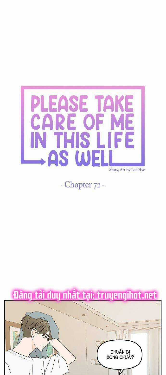 Kiếp Này Cũng Xin Chăm Sóc Tôi Như Vậy Nhé Chapter 72 trang 30