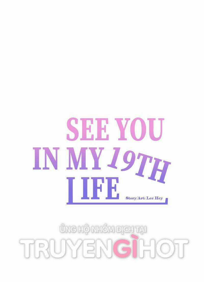 Kiếp Này Cũng Xin Chăm Sóc Tôi Như Vậy Nhé Chapter 77 trang 40