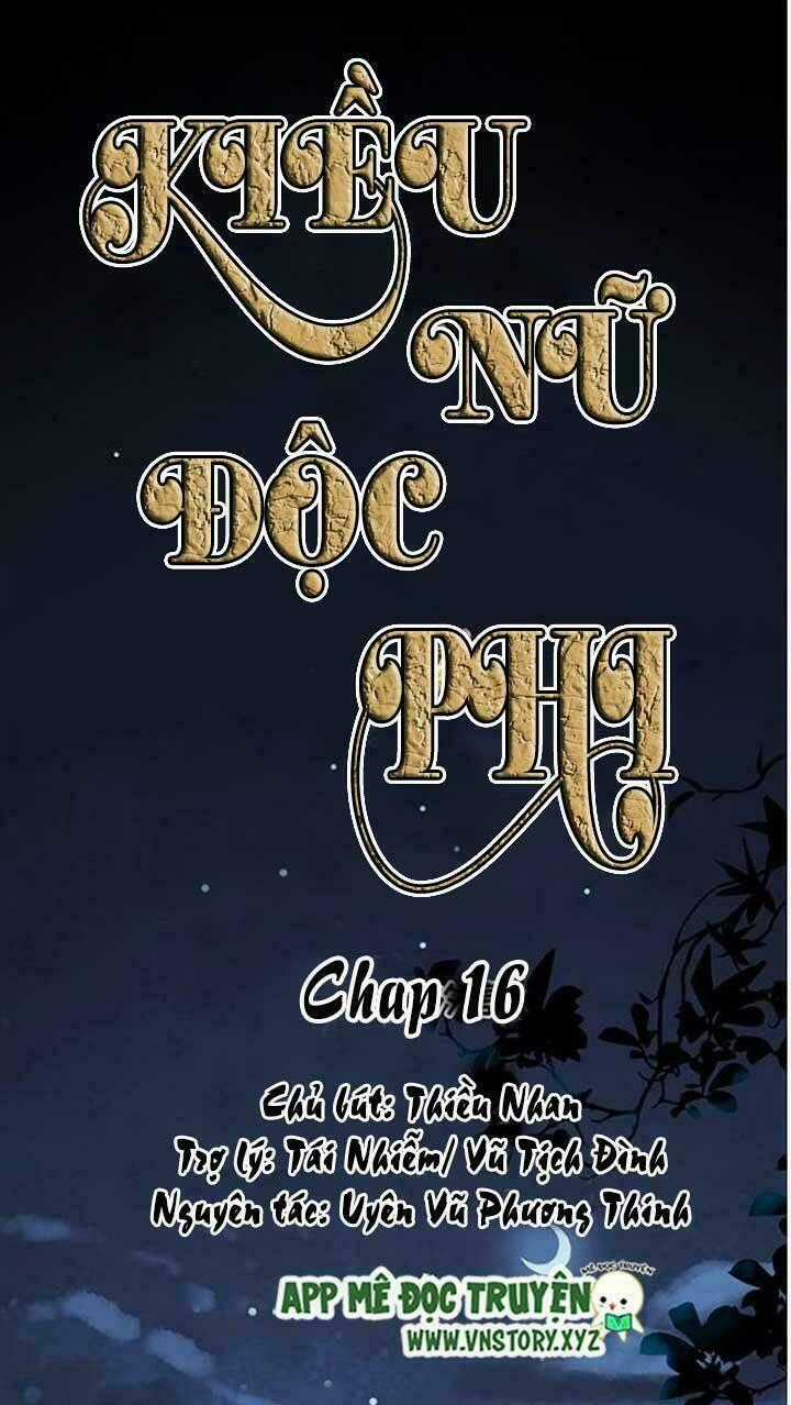 Kiều Nữ Độc Phi Chapter 16 trang 0