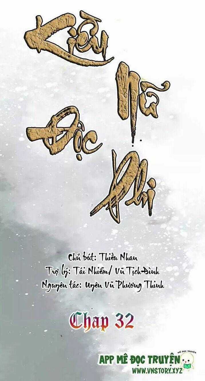 Kiều Nữ Độc Phi Chapter 32 trang 0
