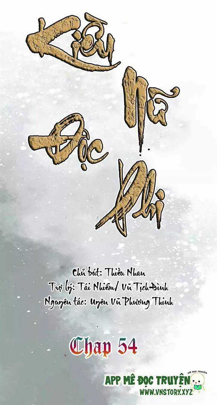 Kiều Nữ Độc Phi Chapter 54 trang 0