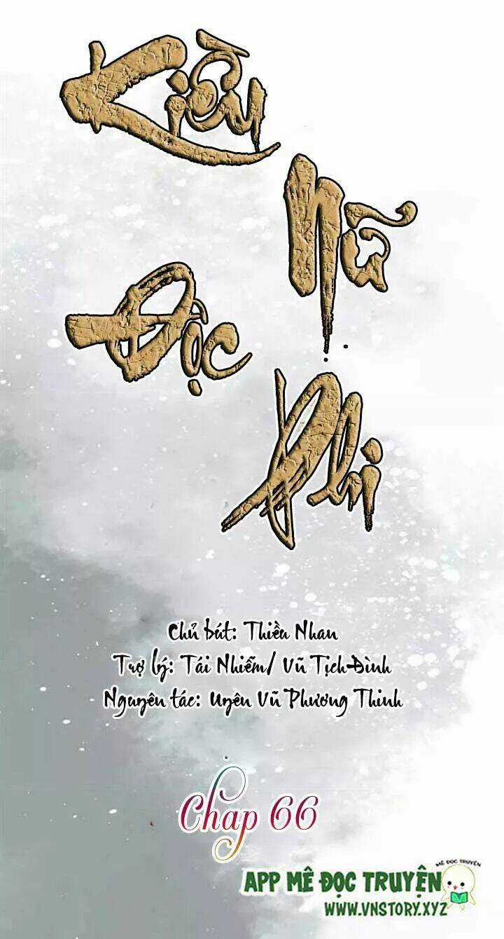 Kiều Nữ Độc Phi Chapter 66 trang 0