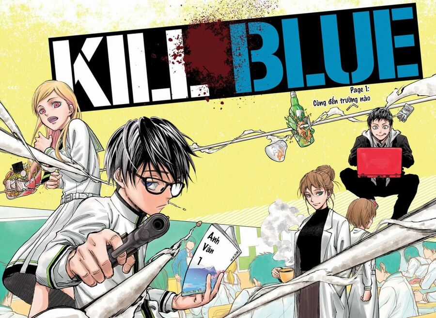 Kill Blue Chapter 0 trang 2