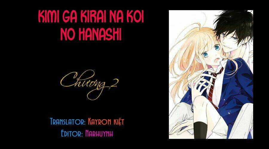 Kimi Ga Kirai Na Koi No Hanashi Chapter 2 trang 2