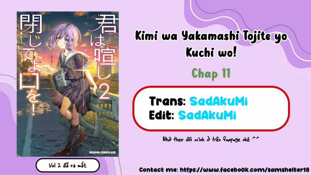 Kimi Wa Yakamashi Tojite Yo Kuchi Wo! Chapter 11 trang 0