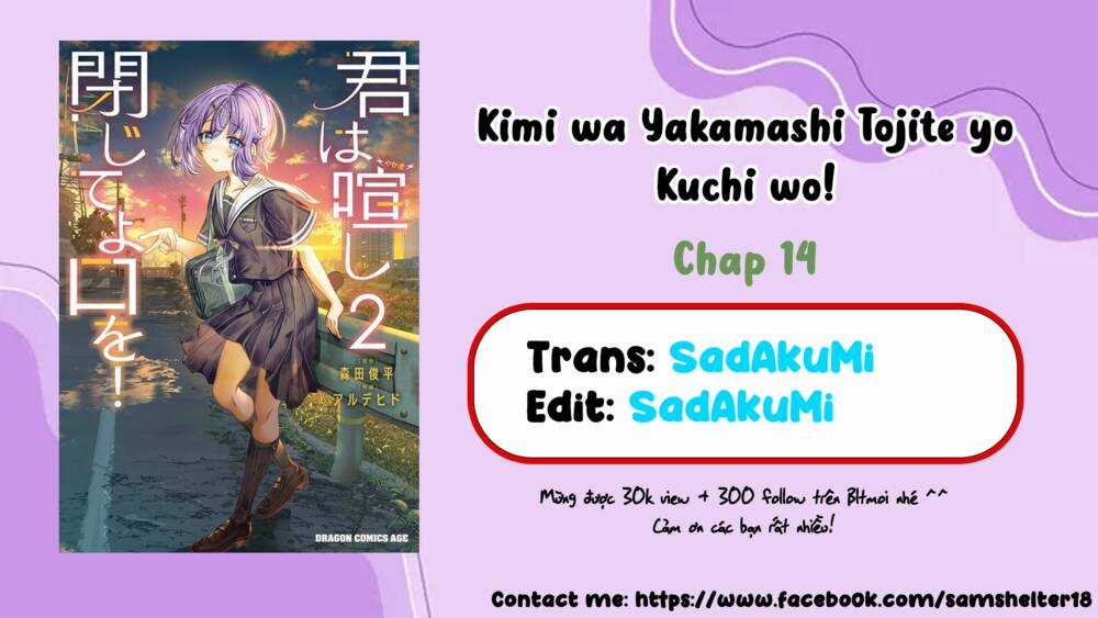Kimi Wa Yakamashi Tojite Yo Kuchi Wo! Chapter 14 trang 0