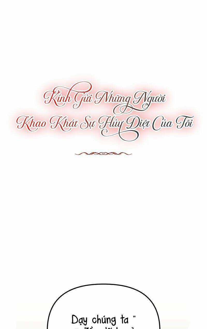 Kính Gửi Những Người Khao Khát Sự Hủy Diệt Của Tôi Chapter 13 trang 2