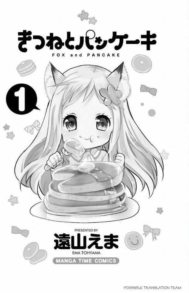 Kitsune To Pancak Chapter 1 trang 2