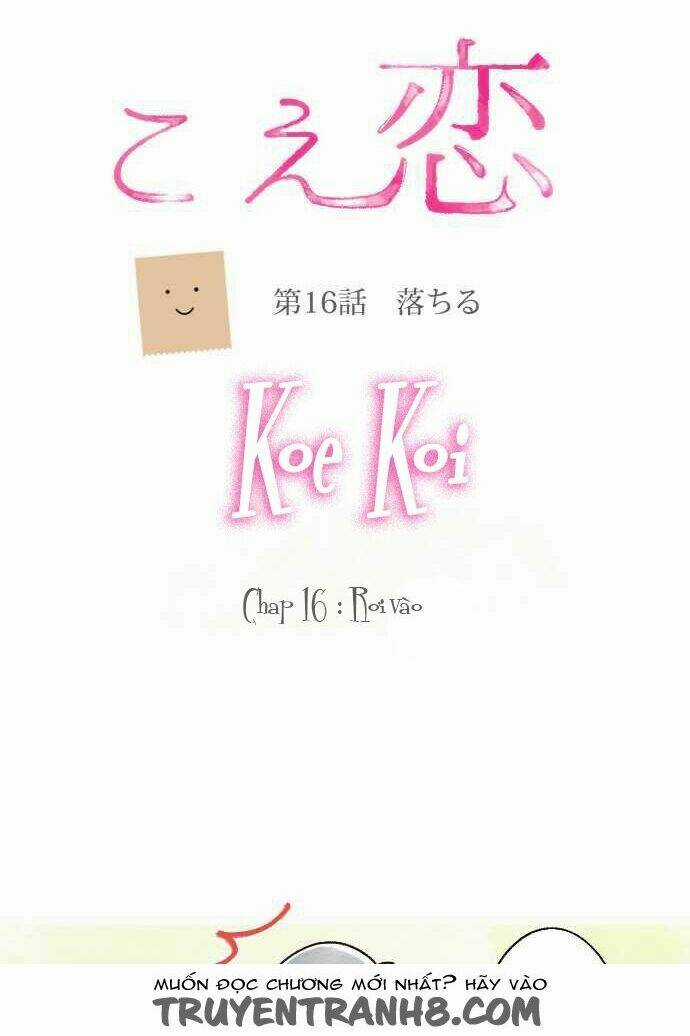 Koe koi Chapter 16 trang 5