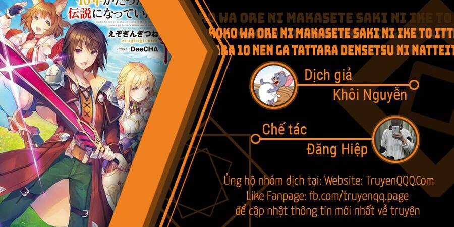 Koko Wa Ore Ni Makasete Saki Ni Ike To Itte Kara 10 Nen Ga Tattara Densetsu Ni Natteita Chapter 73 trang 16